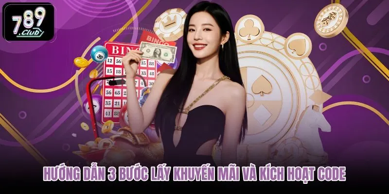 huong-dan-3-buoc-lay-khuyen-mai-va-kich-hoat-code