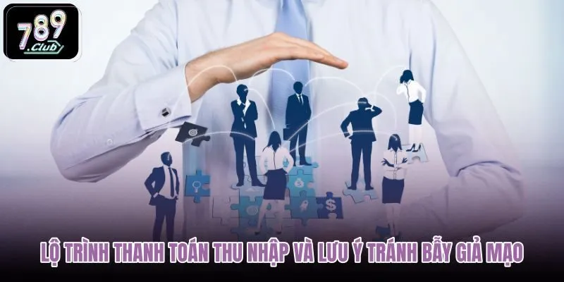Chu kỳ thanh toán và cách nhận diện đại lý 789club chuẩn