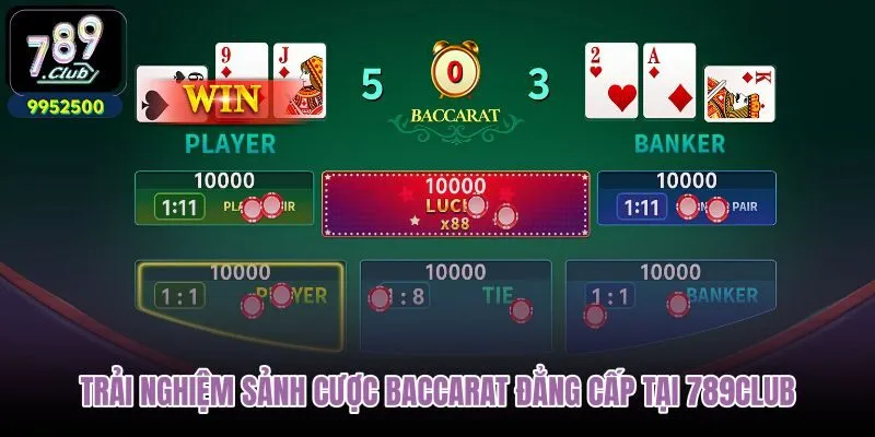trai-nghiem-sanh-cuoc-baccarat-dang-cap-tai-789club trai-nghiem-sanh-cuoc-baccarat-dang-cap-tai-789club